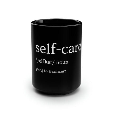 Self-Care Coffee Mug - talesofaconcertjunkie