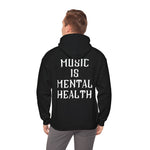 Music Is Mental Health Unisex Hoodie