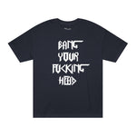 Bang Your Head Tee