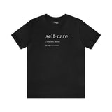 Self-Care T-shirt - talesofaconcertjunkie